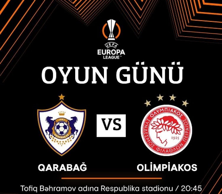 "Qarabağ" Bakıda çətin sınaq qarşısında - AVROPA LİQASI