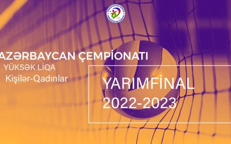 Azərbaycan çempionatlarında 1/2 finalın ilk oyunlarının vaxtı açıqlandı