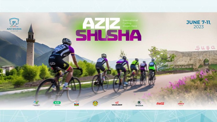 "Əziz Şuşa” beynəlxalq velosiped yarışının iştirakçıları müəyyənləşdi