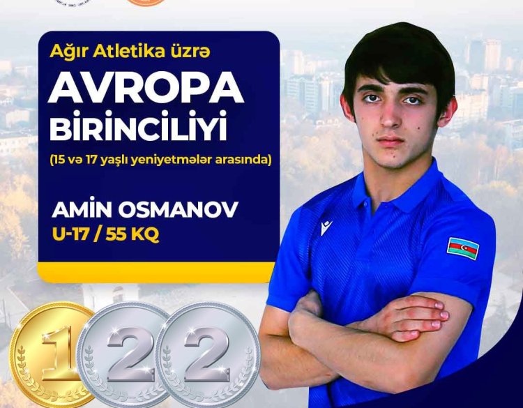 Avropa çempionatı: Amin Osmanov 1 qızıl və 2 gümüş medal qazandı