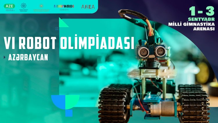 VI Robot Olimpiadası keçiriləcək