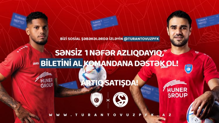 “Turan Tovuz” - “Səbail” oyununun biletləri satışa çıxarılıb