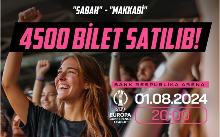 "Sabah"ın Konfrans Liqası oyununa satılmış biletlərin sayı açıqlanıb 