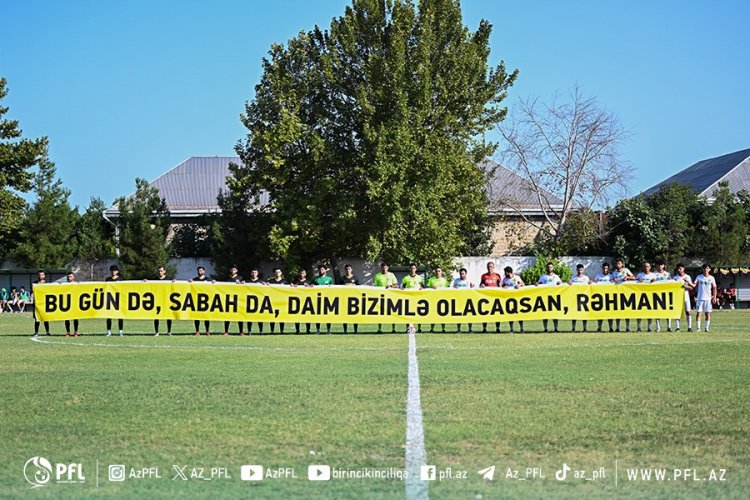 Futbolçular dünyasını dəyişən klub rəhbərini yad etdilər: "Bu gün də, sabah da, daim bizimlə olacaqsan"