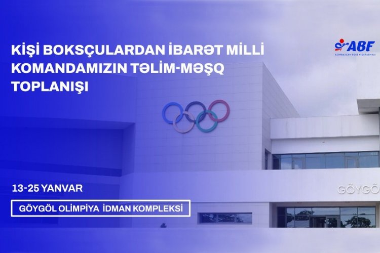  Azərbaycan milli komandasının yeni ildə ilk toplanışı start götürdü