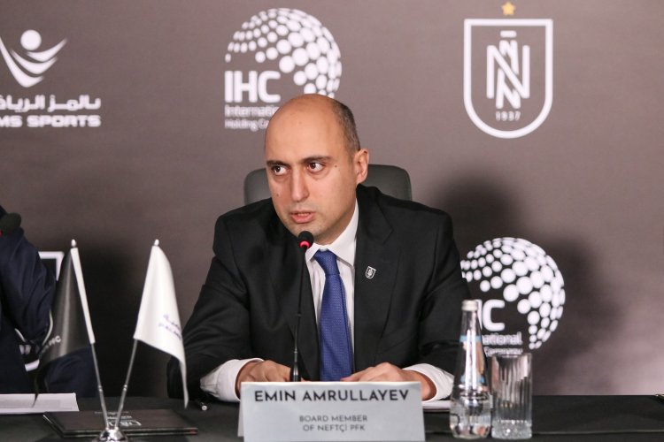 Emin Əmrullayev: “Neftçi” Azərbaycan futbolunun tarixidir"